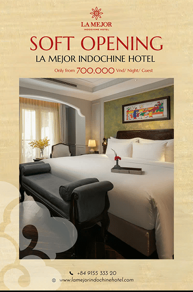 <b> Soft Opening: La Mejor Indochine Hotel </b>